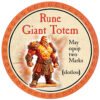 An orange Legendary token. Orange text at the top reads "Rune Giant Totem". Smaller black text below reads "May equip two Marks (slotless"). The token features an image of a fiery giant.